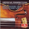 American Perspectives - Works for Violin by Matthew Tommasini