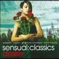 Sensual:Classics - Desire