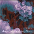 Dream (Johnny Costa Plays Johnny Mercer)