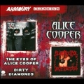 The Eyes of Alice Cooper/Dirty Diamonds
