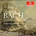 C.P.E.Bach: Six Collections of Sonatas, Free Fantasias, and Rondos for Connoisseurs and Amateurs - Third Collection Wq.57