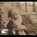 Brahms: Recaptured by Pupils & Colleagues
