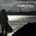 Traces Of Asik