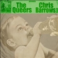 The Queers/Chris Barrows Band
