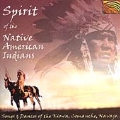 Spirit of the Native American Indians