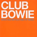 Club Bowie : Rare And Unreleased 12" Mixes  (Enhanced)...