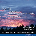 J.S.Bach: Psalm 51, Cantata BWV.82 / Bernard Labadie, Les Violons du Roy, etc