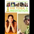 OM YOGA & MEDITATION WORKSHOP