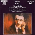 Bax: Sinfonietta, etc / Barry Wordsworth, Slovak PO