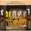 Britten: The Rape of Lucretia excerpts / Britten, Ferrier