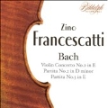 J.S. Bach: Works for Violin / Zino Francescatti