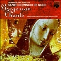Gregorian Chants / Benedictine Monks of St. Domingo De Silos