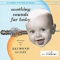 Soothing Sounds For Baby Vol.2
