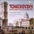 Tchaikovsky: Complete Works for Cello and Orchestra
