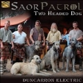 Two Headed Dog: : Duncarron Electric