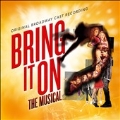 Bring It On: The Musical (Original Broadway Cast Recording)