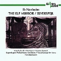 Norholm: The Elf Mirror / Rasmussen, Pavlovski, Hoyer, et al