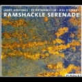 Ramshackle Serenade