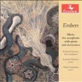 Embers: Music for saxophone with piano and electronics