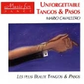 Unforgettable Tangos & Pasos