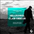 Helldunkel - Clair Obscur