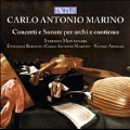 Carlo Antonio Marino: Concertos and Sonatas for Strings and Continuo