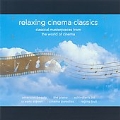 Relaxing Cinema Classics [CCCD]