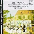 Beethoven: Danses Allemandes, Menuets / Bella Musica