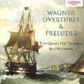 Wagner: Overtures & Preludes / Wordsworth, New Queen's Hall