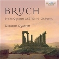 Bruch: String Quartets Op.9, Op.10, Op.Posth