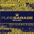 Pure Garage Rewind