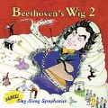 Beethoven's Wig 2: More Sing Along Symphonies...