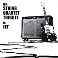 The String Quartet Tribute To Jet