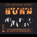 Burn : 30th Anniversary Edition [CCCD]