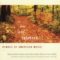 The Road Less Traveled - Byways of American Music