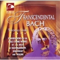 Transcendental Bach / Thomas Labe