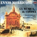 La Musica, Il Cinema - Morricone / Fabbriciani, et al