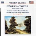 E.MacDowell: Piano Music Vol.3 -Piano Sonata No.4 Op.59 "Keltic", Forgotten Fairy Tales Op.4, etc / James Barbagallo(p)