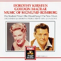 Music of Sigmund Romberg / Kirsten, MacRae, Alexander