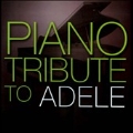 Piano Tribute to Adele