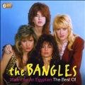 Walk Like an Egyptian: The Best of the Bangles