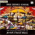 The English Tradition of Jewish Choral Music / Zemel Choir