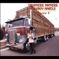 Truckers, Kickers, Cowboy Angels: The Blissed Out Birth of Country Rock Vol.3