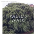Radius Walk [LP+CD]