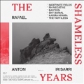 The Shameless Years (Red Vinyl)<限定盤>