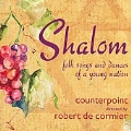 SHALOM:ROBERT DE CORMIER(cond)/COUNTERPOINT