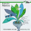 Martinu: Chamber Music with Flute