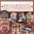 Beckerath Retrospective / Alison J. Luedecke