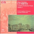 Lumbye: Complete Orchestral Works Vol 3 / Bellincampi, et al