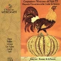 Clasicos Mexicanos - Compositores Mexicanos del Siglo XX